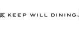 KEEP WILL DINING